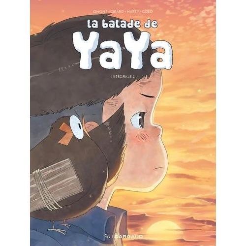 Balade De Yaya - Intégrale (La) - Tome 2