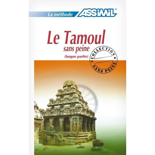 Le Tamoul Sans Peine (Langue Parlee)