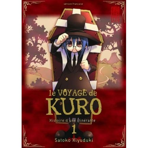 Voyage De Kuro (Le) - Tome 1