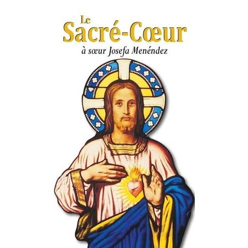 Le Sacré-Coeur À Soeur Josefa Menéndez