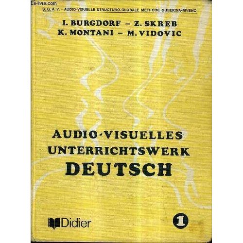 Audio Visuelles Unterrichtswerk Deutsch I.
