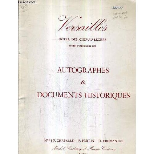 Versailles Hotel Des Chevau Legers Mardi 1er Decembre 1981 - Autographes Et Documents Historiques.