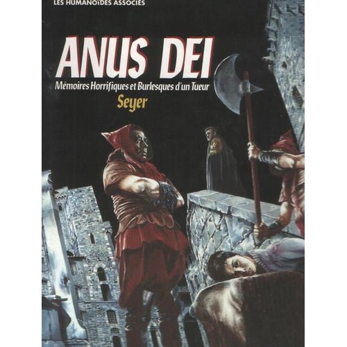 Memoires Horrifiques Et Burlesques D'un Tueur T2 - Anus Dei