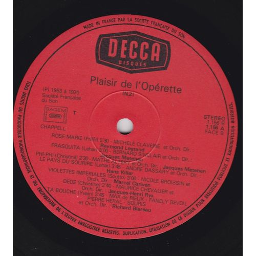 Plaisir De L'opérette Rose-Marie  Frasquita, Le Pays Du Sourire Violettes Impériales, Ta Bouche La Cocarde De Mimi-Pinson  Rêve De Valse, Les 3 Valses  Chanson D'amour Ta Bouche Dédé