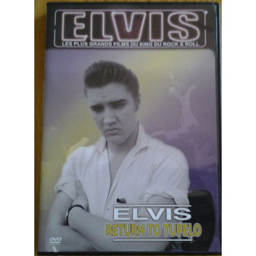 Elvis Return To Tupelo