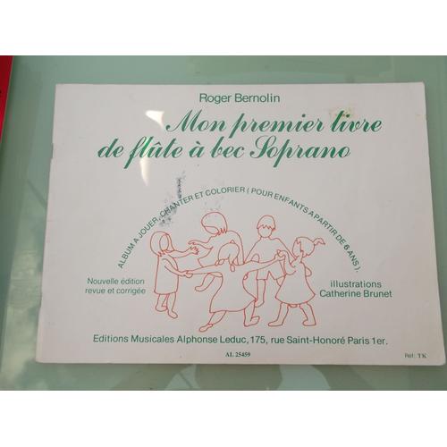 Mon Premier Livre De Flute A Bec Soprano