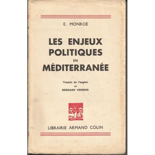 Les Enjeux Politiques En Mediterranée