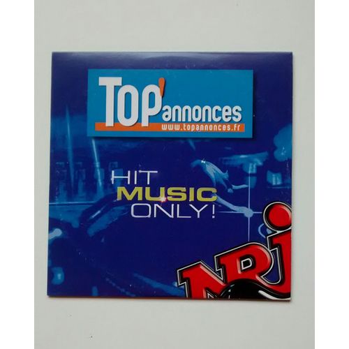 Hit Music Only! Top'annonces - Cd 4 Titres Melanie C. , Edu Del Prado , K.Maro Feal Shy'm , Jean Roch , Le Roi Soleil  Cd 5titres