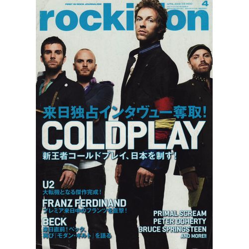 Rockin On (Japan Edition) / 04-2009 N°4 : Coldplay (10p) - Pet Shop Boys (4p) - U2 (5p)