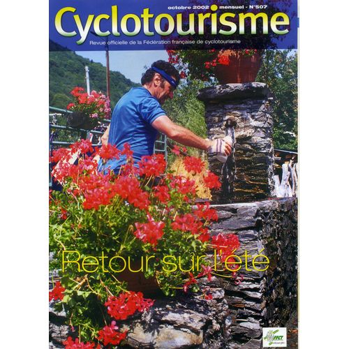 Cyclotourisme 507. Octobre 2002. Retour Sur L'été. 
