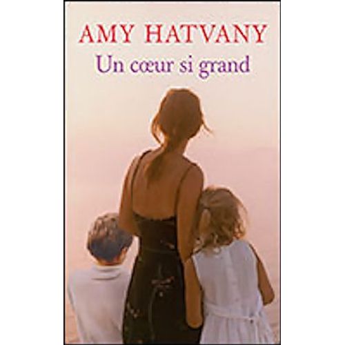 Un Coeur Si Grand