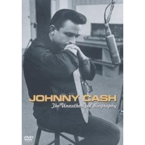 Unauthorised Biography - Cash, Johnny