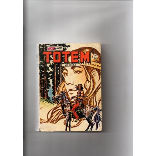 Totem  Bd Petit Format   2eme Serie  N° 13 : Album Relie De 3 N°