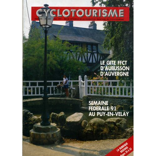 Cyclotourisme 385. Mai 1991. Semaine Fédérale Du Puy-En-Velay.  