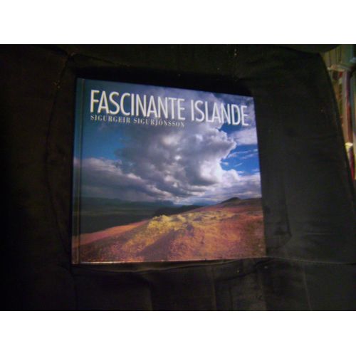 Fascinante Islande - Album Photographique - En Français, Allemand; Anglais Et Islandais