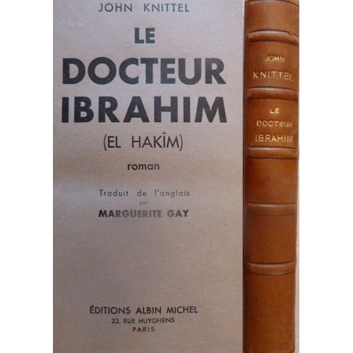 Le Docteur Ibrahim Knittel John 