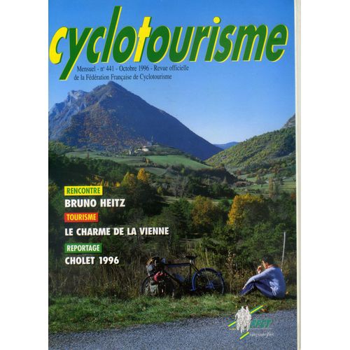 Cyclotourisme 441. Octobre 1996. Reportage: Cholet 1996 