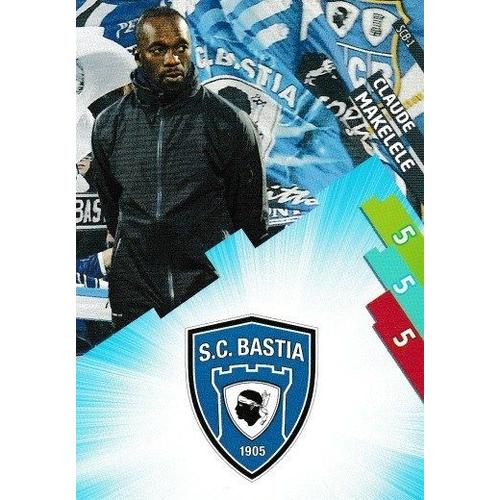 Carte Panini Foot Adrenalyn 2014 / 2015 Claude Makelele Bastia