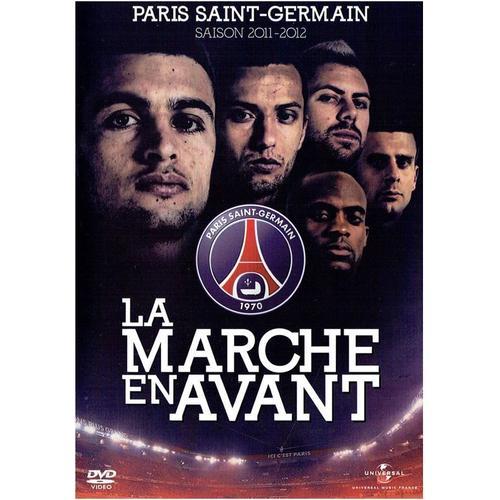 Psg Saison 2011 - 2012 : La Marche En Avant - Dvd