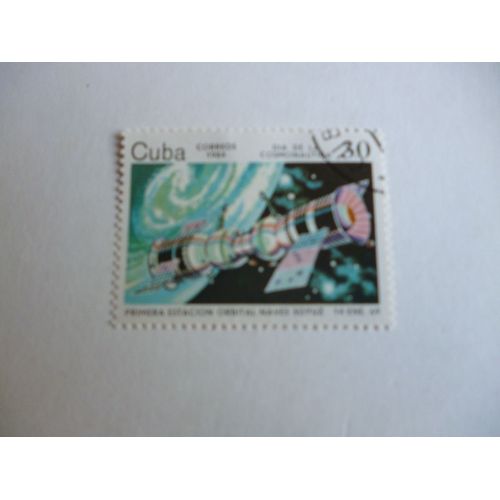 Timbre "Cuba 1984 :Première Station Orbitale :Navette Soyouz 1969".