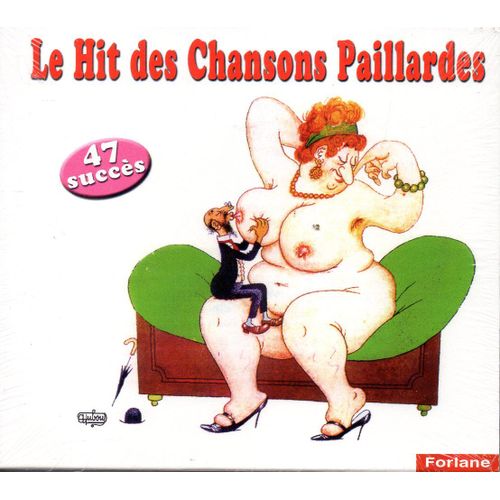 Le Hit Des Chansons Paillardes