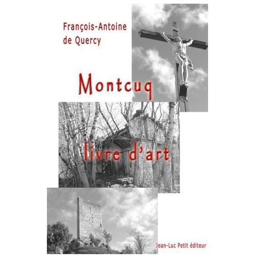 Montcuq, Livre Dart