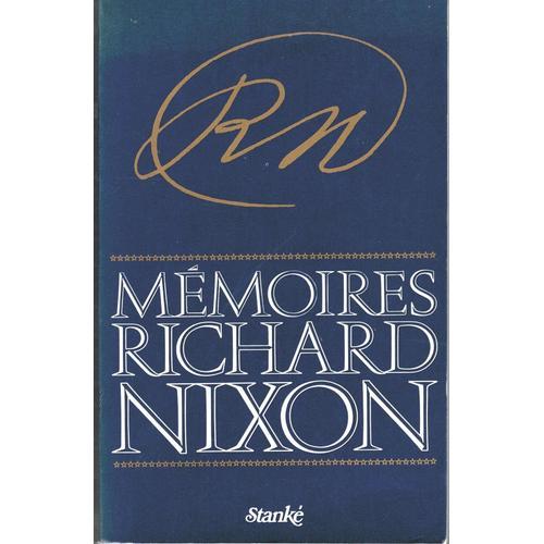 Memoires De Richard Nixon Par Richard Nixon