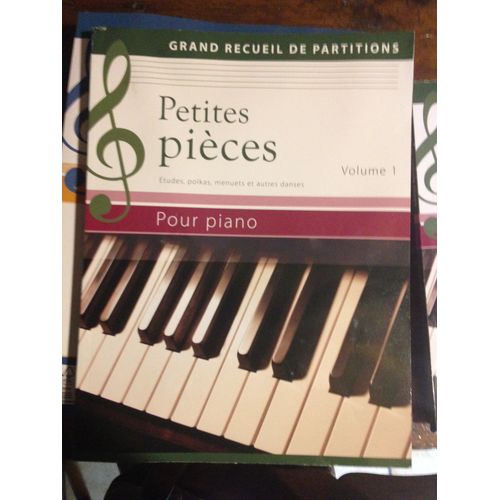  Grand Recueil De Partitions Musique Petites Pieces Pour Piano Volume 1