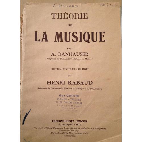 Théorie De La Musique. Edition Revue Et Corrigée Par Henri Rabaud. 1992.