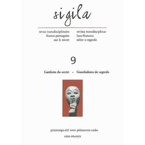 Sigila N° 9, Printemps-Eté - Gardiens Du Secret