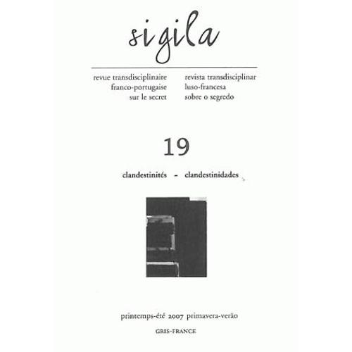 Sigila N° 19 - Clandestinités