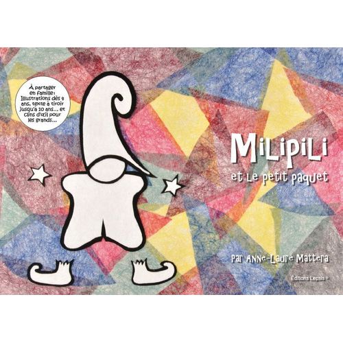 Livre : Milipili Et Le Petit Paquet - Lepsis