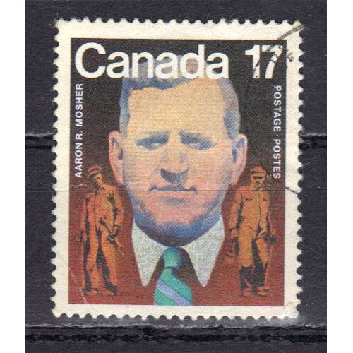 Canada 1981 : 100è Anniversaire De La Naissance Du Syndicaliste Ouvrier Aaron R. Mosher (1881-1959) : Portrait - Timbre 17 C. Oblitéré