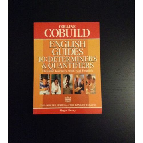 Collins Cobuild English Guides 10 - Determiners And Quantifiers