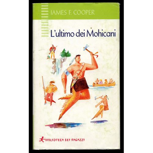 L'ultimo Dei Mohicani / F. Cooper, James / Réf5641