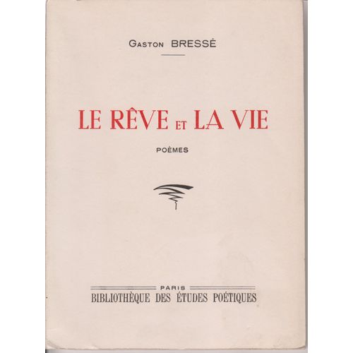 Le Rêve Et La Vie