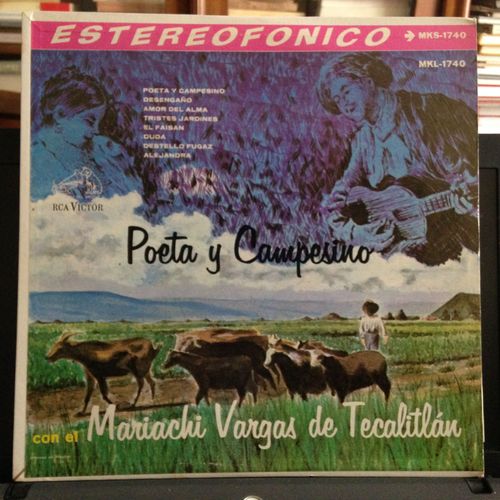 Poeta Y Campesino Con El Mariachi Vargas De Tecalitlan De Sylvestre Vargas