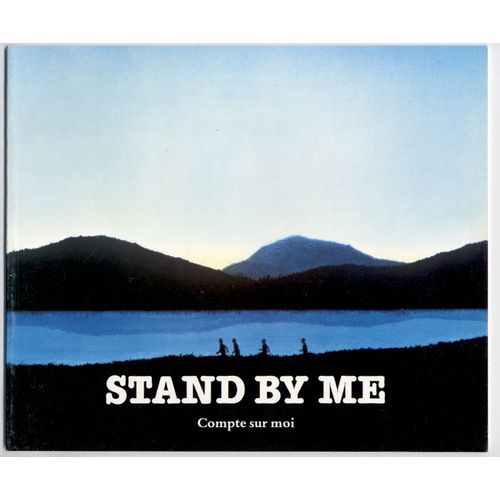 Stand By Me / Plaquette De Presse / Rob Reiner D'après Stephen King, 1986, River Phoenix, Wil Wheaton, Kiefer Sutherland, Corey Feldman, Jerry O' Connell, Richard Dreyfuss