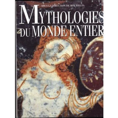Mythologie Du Monde Entier