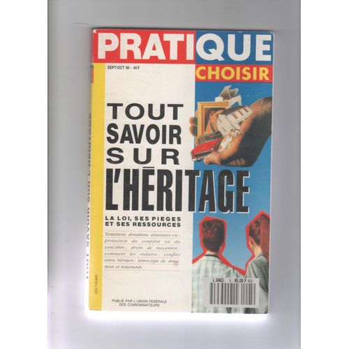 Que Choisir - Pratique - Tout Savoir Sur L'heritage
