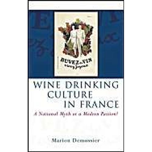 Wine Drinking Culture In France