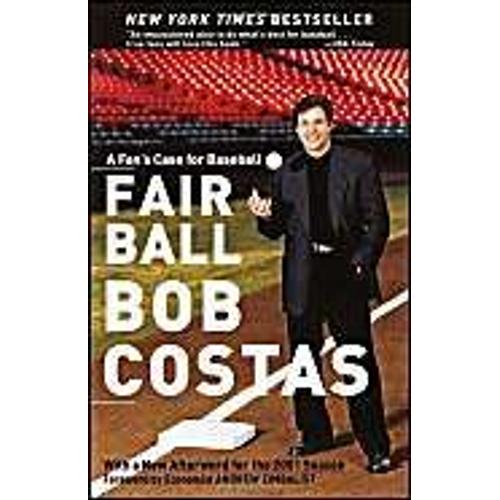 Fair Ball : A Fan's Case For Baseball