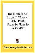 Wrangel, B: Memoirs Of Baron N Wrangel 184