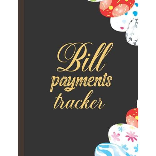 Bill Payment Tracker: Monthly Bill Payment Tracker Journal And Notebook To Organize Your Finances With Black Leather Look Cover.In The Book ... ,Amt Paid ,Unpaid Balance,Notes ,Date Paid.