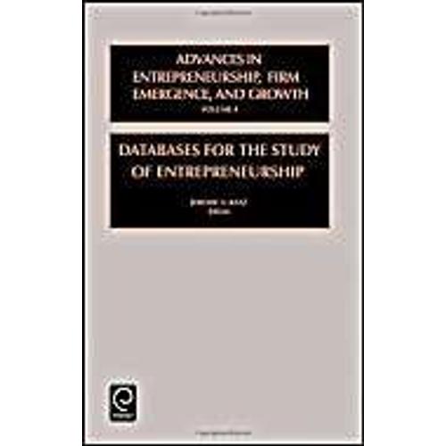 Databases For The Study Of Entrepreneurship: Vol 4: Databases For The Study Of Entrepenueurship