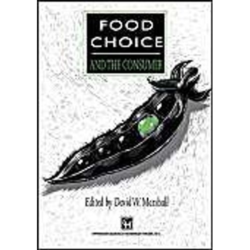 Food Choice And The Consumer