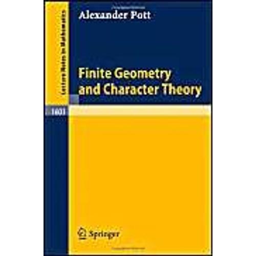 Finite Geometry And Character Theory