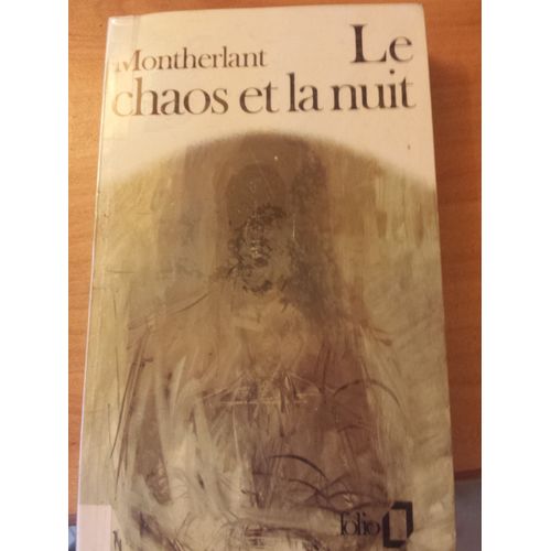 Le Chaos Et La Nuit