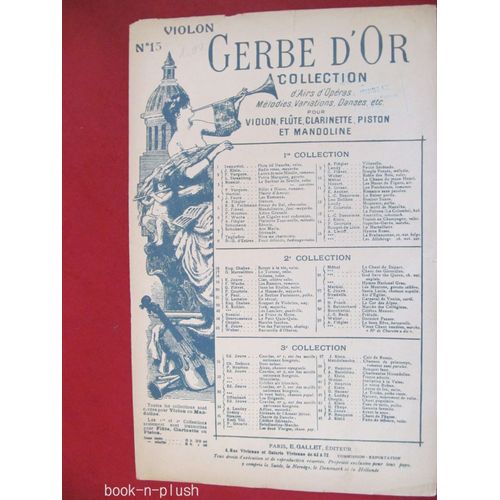 Gerbe D'or Collection D'airs, Mélodies... Pour Violon Marseillaise, Hymne Russe, Brabançonne, Les Allobroges