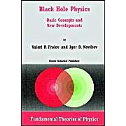 Black Hole Physics: Basic Concepts And New Developments